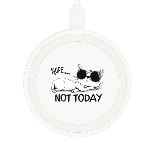 Funny Cat Wireless Charging Pad - Nope Not Today, Cat Lover Gift, Desk Accessory, Fun Home Decor, Pet Owner Present, Stylish Tech